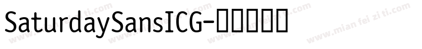 SaturdaySansICG字体转换
