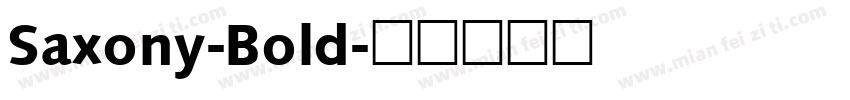 Saxony-Bold字体转换
