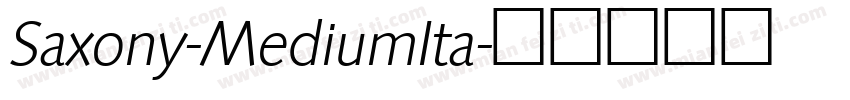 Saxony-MediumIta字体转换