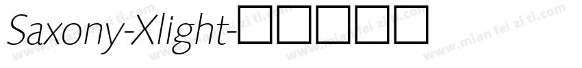 Saxony-Xlight字体转换