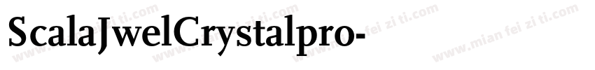 ScalaJwelCrystalpro字体转换