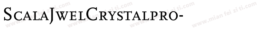 ScalaJwelCrystalpro字体转换