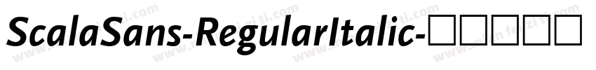 ScalaSans-RegularItalic字体转换