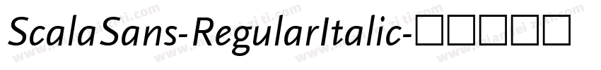 ScalaSans-RegularItalic字体转换