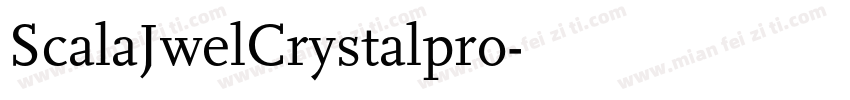 ScalaJwelCrystalpro字体转换