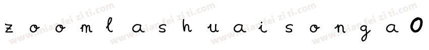 zoomlashuaisonga028字体转换