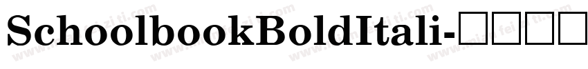 SchoolbookBoldItali字体转换