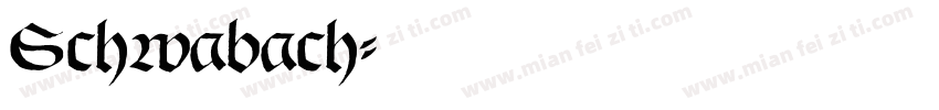 Schwabach字体转换
