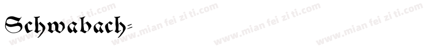 Schwabach字体转换