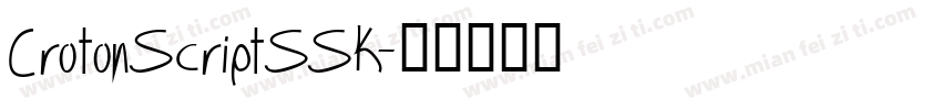 CrotonScriptSSK字体转换