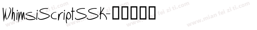 WhimsiScriptSSK字体转换
