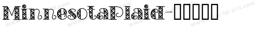 MinnesotaPlaid字体转换