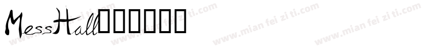 MessHall字体转换
