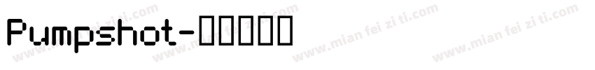 Pumpshot字体转换