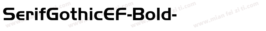 SerifGothicEF-Bold字体转换
