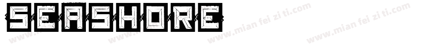 Seashore字体转换