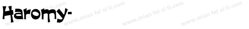 Haromy字体转换