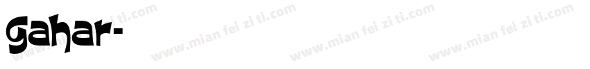 gahar字体转换