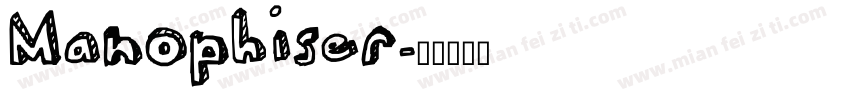 Manophiser字体转换