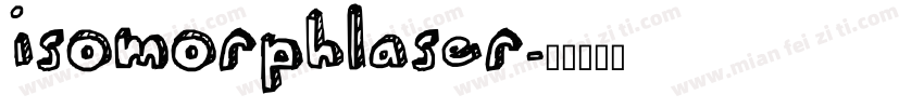 isomorphlaser字体转换