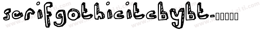 serifgothicitcbybt字体转换