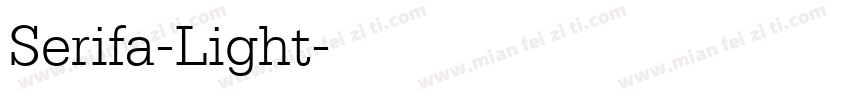Serifa-Light字体转换