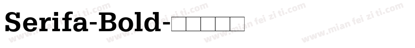 Serifa-Bold字体转换