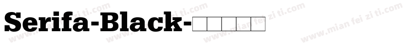 Serifa-Black字体转换