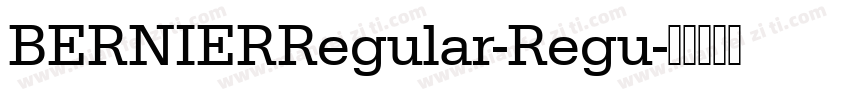 BERNIERRegular-Regu字体转换