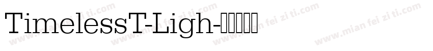 TimelessT-Ligh字体转换