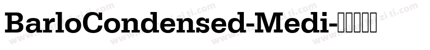 BarloCondensed-Medi字体转换
