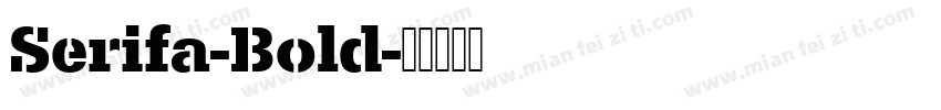 Serifa-Bold字体转换