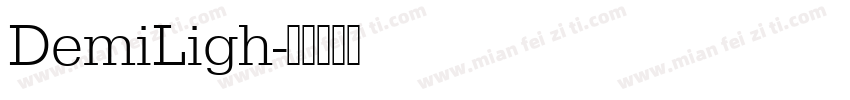 DemiLigh字体转换