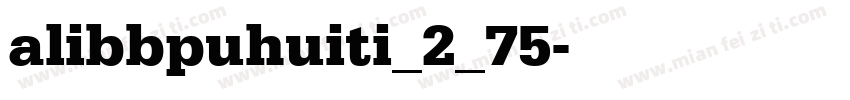 alibbpuhuiti_2_75字体转换