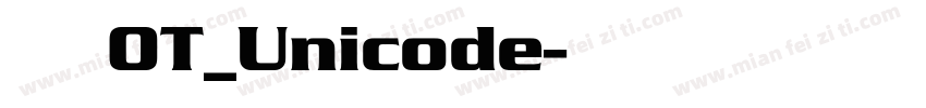 方正维文正体OT_Unicode字体转换