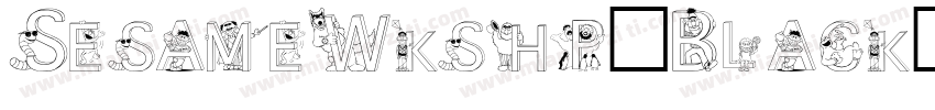 SesameWkshp-Black字体转换