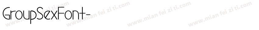 GroupSexFont字体转换