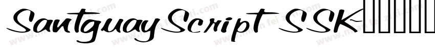 SantguayScriptSSK字体转换