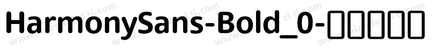 HarmonySans-Bold_0字体转换