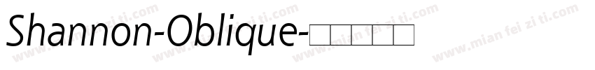 Shannon-Oblique字体转换