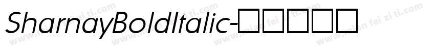 SharnayBoldItalic字体转换