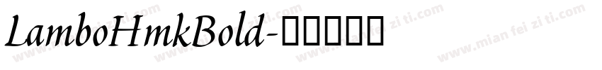 LamboHmkBold字体转换