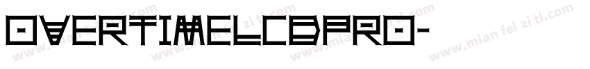 OvertimeLCDPro字体转换