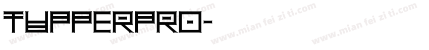 TupperPRO字体转换