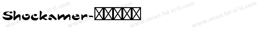 Shockamer字体转换