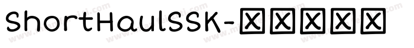 ShortHaulSSK字体转换
