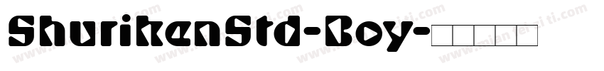 ShurikenStd-Boy字体转换