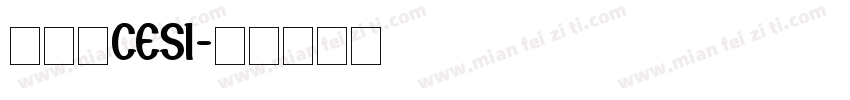 中科院CESI字体转换