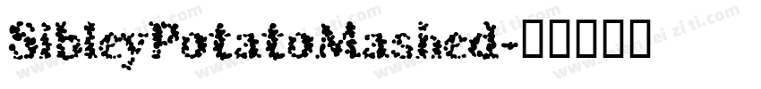 SibleyPotatoMashed字体转换
