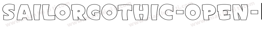 SailorGothic-Open字体转换